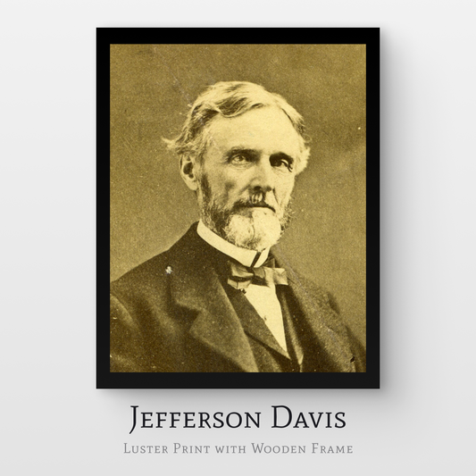 Jefferson Davis Luster Print with Wooden Frame